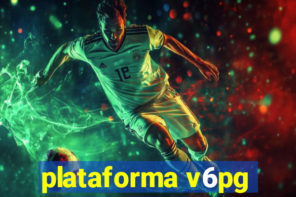 plataforma v6pg